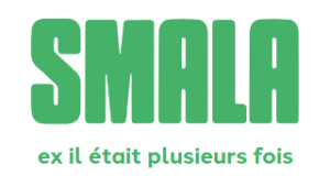 Smala (ex Il était plusieurs fois)